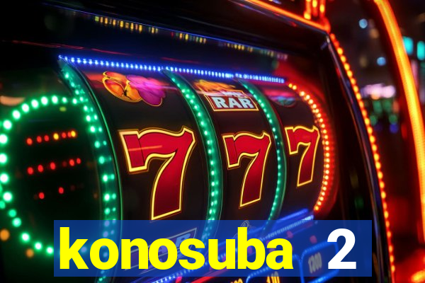 konosuba 2 temporada dublado
